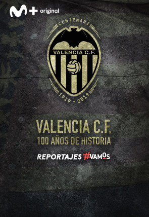 Valencia F.C. 100 años de historia