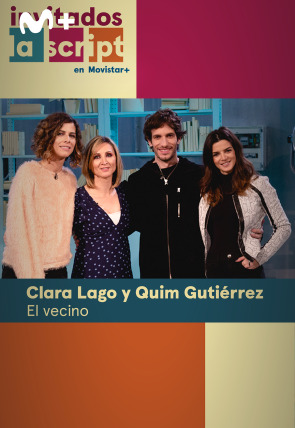 El vecino: Clara Lago y Quim Gutiérrez