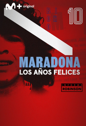 Maradona: los años felices