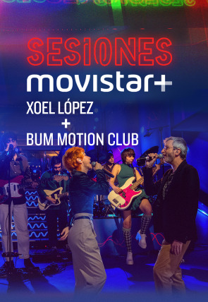 Xoel López+Bum Motion Club