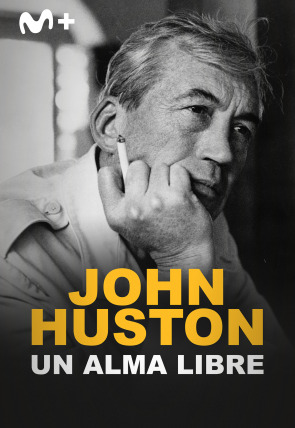 John Huston, un alma libre