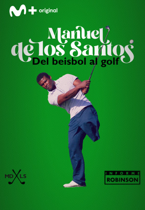 Manuel de los Santos. Del Beisbol al Golf