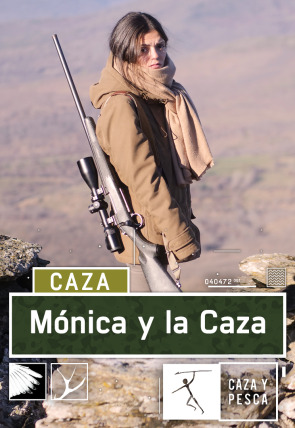 Mónica y la caza
