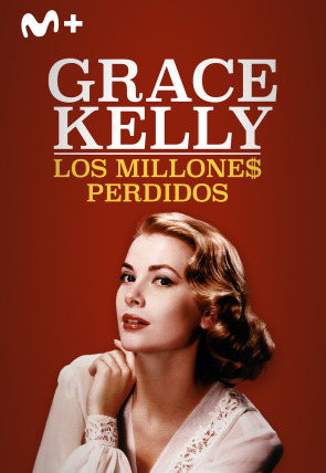 Grace Kelly: Los millones perdidos