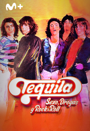 Tequila. Sexo, drogas y rock and roll