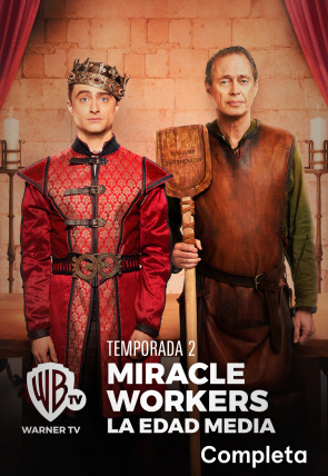 Miracle Workers: La Edad Media (T2)