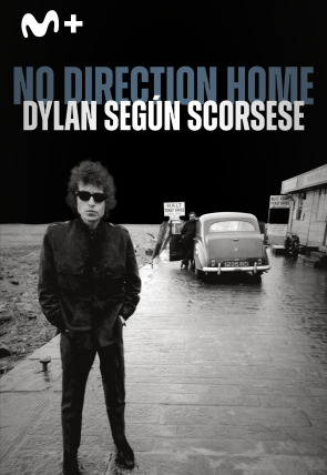 No Direction Home (Dylan según Scorsese)