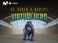 De Rubén a Rubius. El viaje de un Virtual Hero
