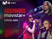 Sesiones Movistar+ (T3) - Especial Amor

