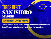 Feria de San Isidro(T2022) - Toros de El Capea para P. Hermoso de Mendoza, L. Vicens y G. Hermoso de Mendoza (29/05/2022)
