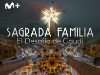 Sagrada Familia: el desafío de Gaudí | 1temporada
