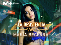La Resistencia (T5) - María Becerra
