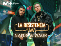La Resistencia (T6) - Natos y Waor
