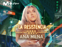 La Resistencia (T6) - Ana Mena

