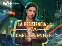 La Resistencia (T6) - Michelle Jenner

