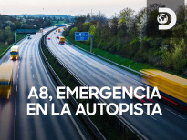 A8, emergencia en la autopista | 1temporada
