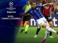 Magazine Champions. Protagonistas (22/23) - Inter: camino a Estambul
