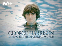 George Harrison: Living in the Material World | 1temporada
