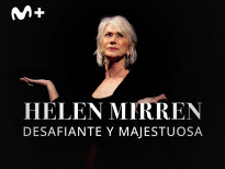 Helen Mirren, desafiante y majestuosa
