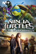 Tortugas Ninja: Fuera de las sombras
