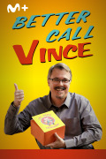 Better Call Vince
