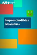 Imprescindibles Movistar+ | 1temporada
