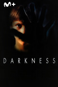 Darkness
