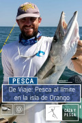 De viaje: Pesca al límite en la isla de Orango
