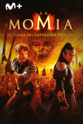 La momia. La tumba del emperador Dragón
