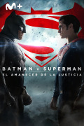 Batman v Superman: El amanecer de la justicia
