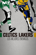 Celtics-Lakers: Los mejores enemigos | 1temporada
