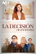La decisión (Blackbird)
