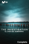 The Investigation (El caso del submarino) | 1temporada
