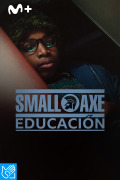(LSE) - Small Axe: Educación

