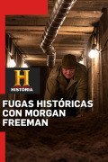 Fugas históricas con Morgan Freeman | 1temporada
