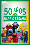 50 años de Barrio Sésamo | 1temporada
