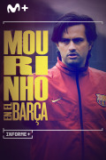 Informe+. Mourinho en el Barça
