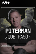 Informe+. Piterman: ¿qué pasó?

