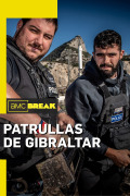 Patrullas de Gibraltar | 1temporada
