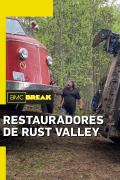 Rust Valley Restorers | 2temporadas

