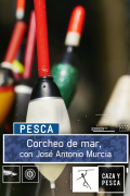 Corcheo de mar con José Antonio Murcia | 1temporada
