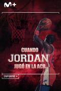 Informe+ Cuando Jordan jugó en la ACB
