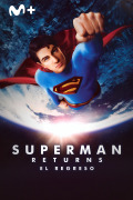 Superman Returns (El regreso)
