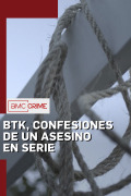 BTK, confesiones de un asesino en serie | 1temporada
