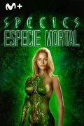 Species (Especie Mortal)
