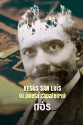 Xesús San Luís, o poeta zapateiro de Carballo
