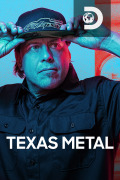 Texas Metal | 1temporada

