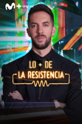 Lo + de La Resistencia | 3temporadas

