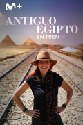Antiguo Egipto en tren | 1temporada
