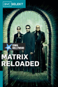 Matrix Reloaded
